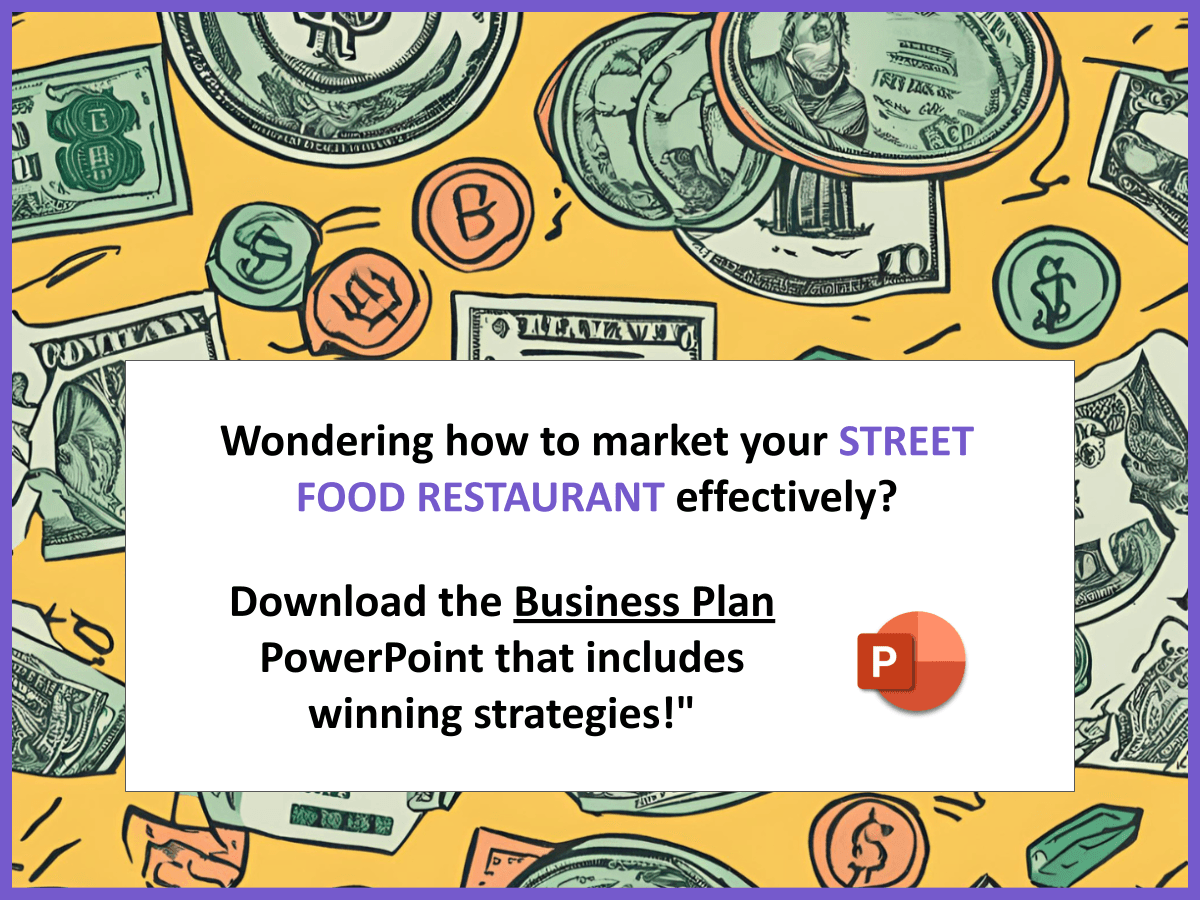 Create Your Street Food Restaurant SWOT Analysis (with 10 Examples) and how to build a business plan for street food restaurant 1 MT
