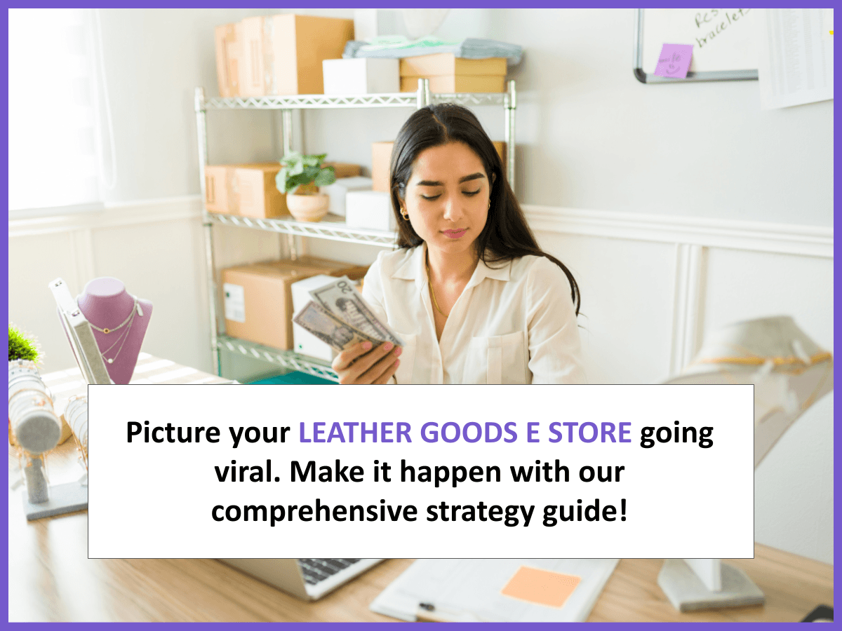 SWOT Analysis in Leather Goods E Store: 10 Examples to Inspire You and how to build a business plan for Leather Goods E Store 5 MT