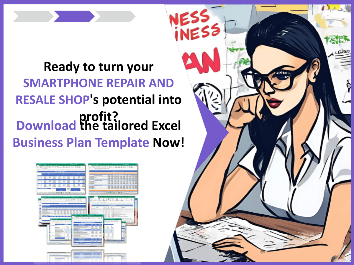 Smartphone Repair And Resale Shop SWOT Analysis: 10 Examples of Effective Strategies and how to build a business plan for Smartphone Repair And Resale Shop 4
