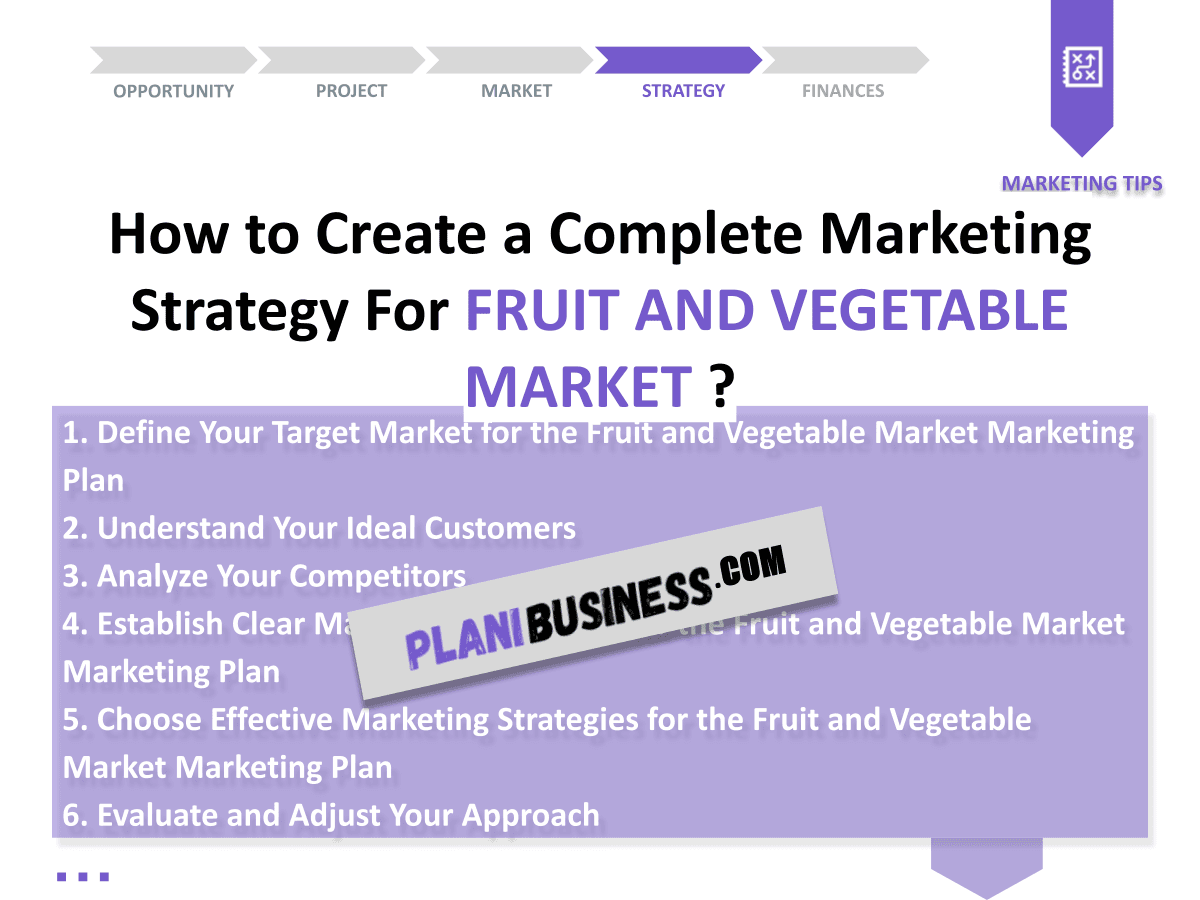 Create Your Fruit and Vegetable Market SWOT Analysis (with 10 Examples)