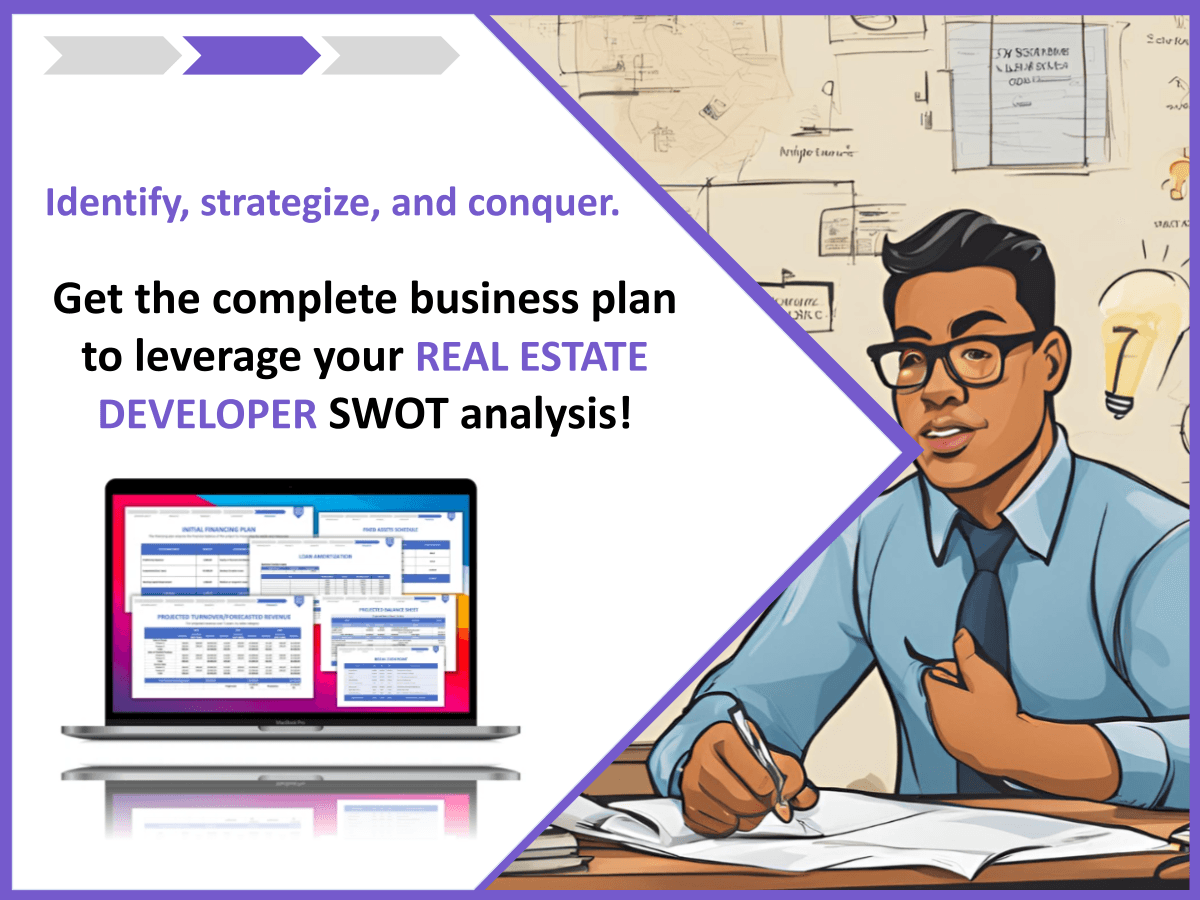Real Estate Developer SWOT Analysis: 10 Examples of Successful Strategies and how to build a business plan for Real Estate Developer 3