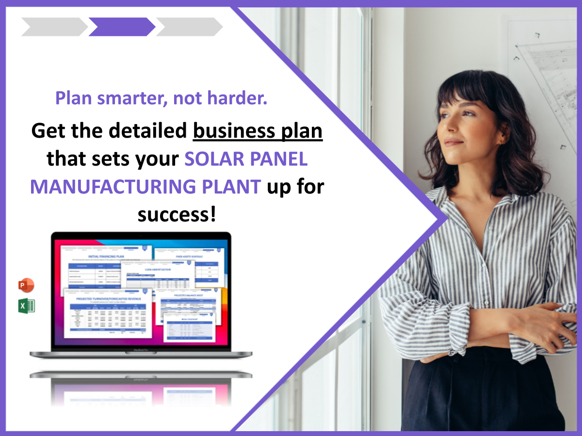 Solar Panel Manufacturing Plant SWOT Analysis: 10 Examples of Best Practices and how to build a business plan for Solar Panel Manufacturing Plant 4 BG