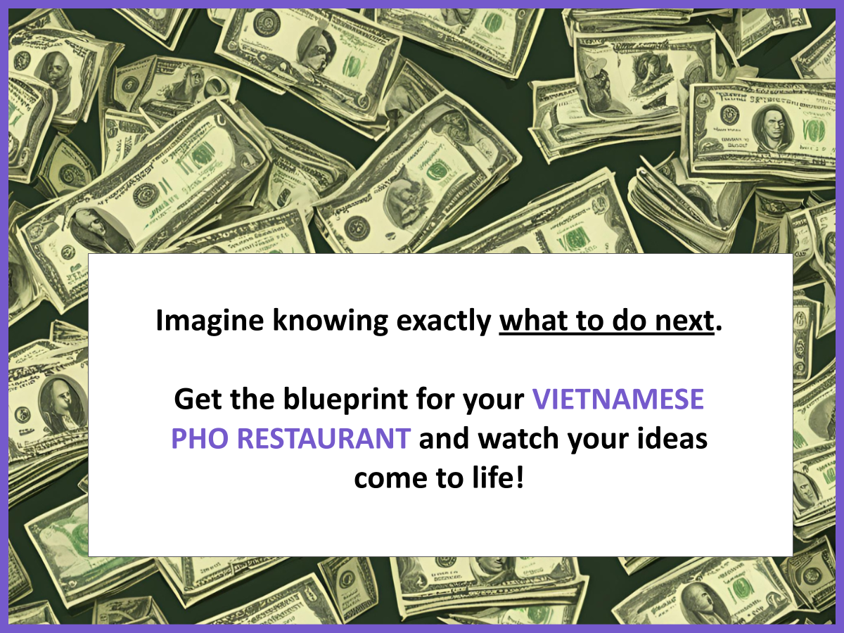 SWOT Analysis for Vietnamese Pho Restaurant: 10 Examples of Best Practices and how to build a business plan for Vietnamese Pho Restaurant 5 BG